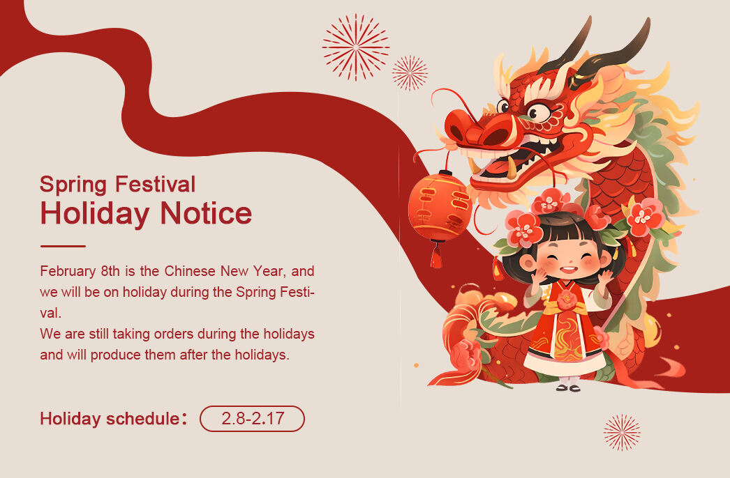 Ειδοποίηση για τις διακοπές της Κινεζικής Πρωτοχρονιάς: 8 Φεβρουαρίου έως 17 Φεβρουαρίου