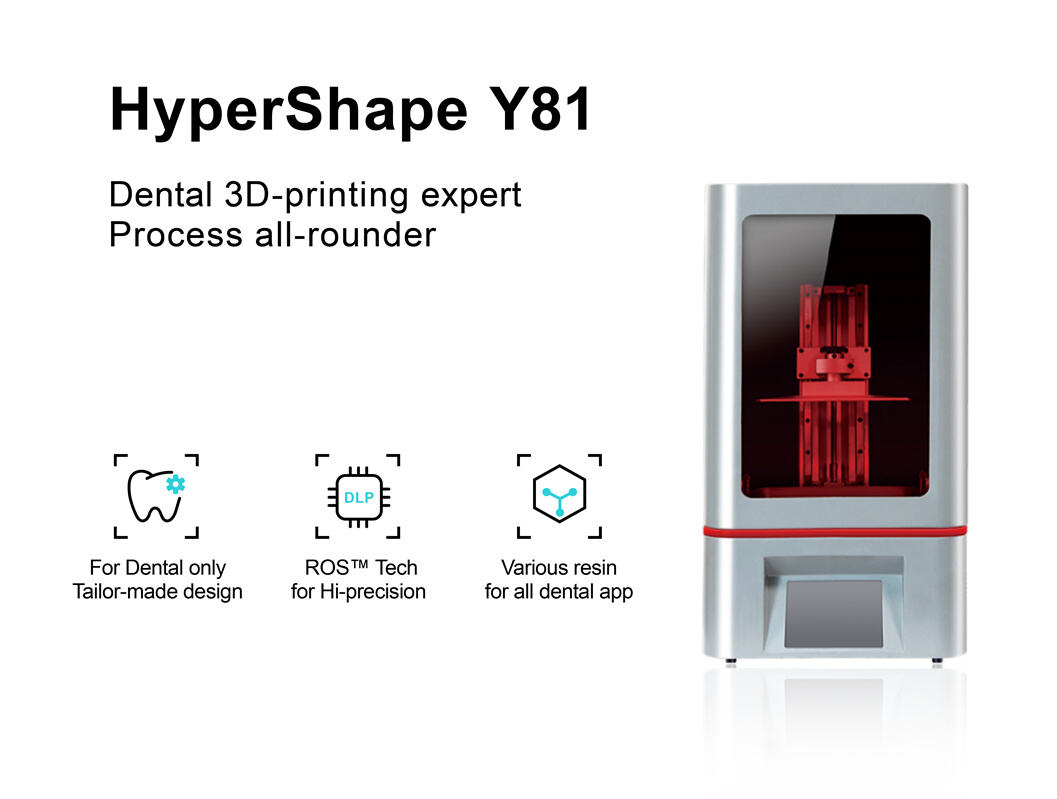 HyperShape Y81 Dental 3D-printing expert Process all-rounder supplier