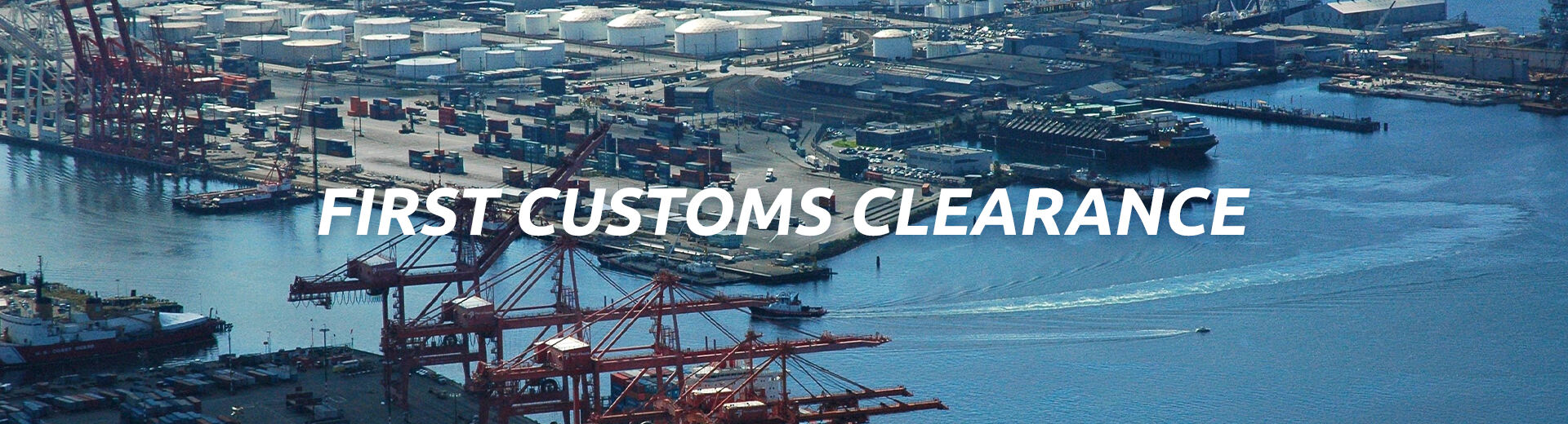 First Customs Clearance