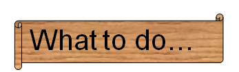 what to do