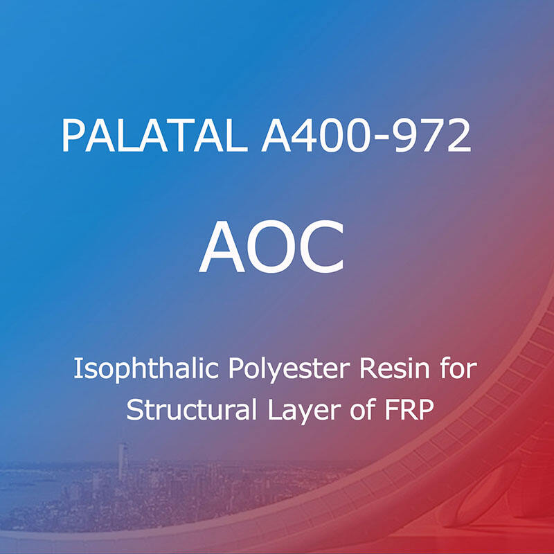 Palatal A400-972(AOC),Isophthalic Polyester Resin for  Structural Layer of FRP