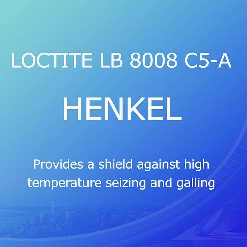 LOCTITE LB 8008 C5-A(HENKEL), Oferă un scut împotriva gripării și usturii la temperaturi ridicate