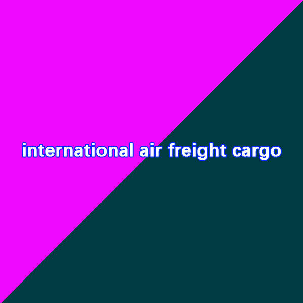 Safety Measures in International Air Freight Cargo