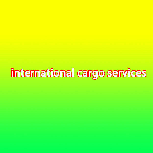 How to Use International Cargo Services?