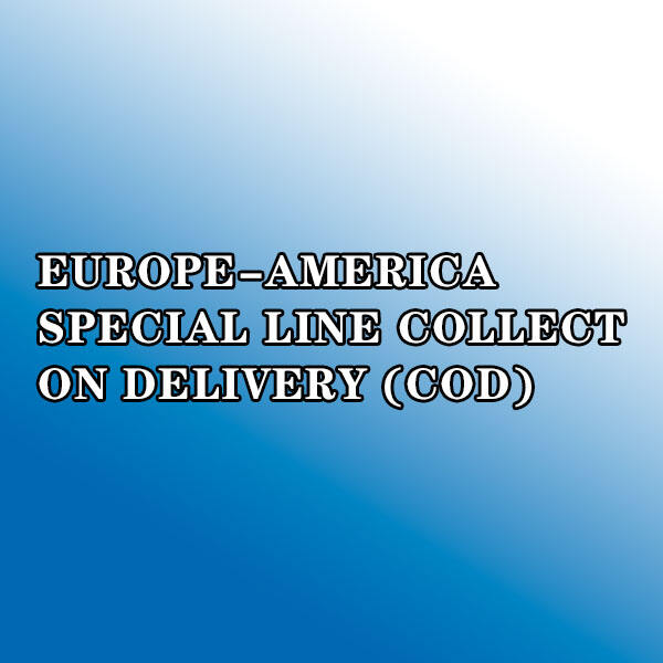 Just how to utilize Europe-America Special Line Collect on Delivery