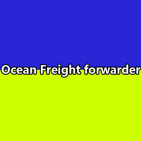 Service Quality of Ocean Freight Forwarders