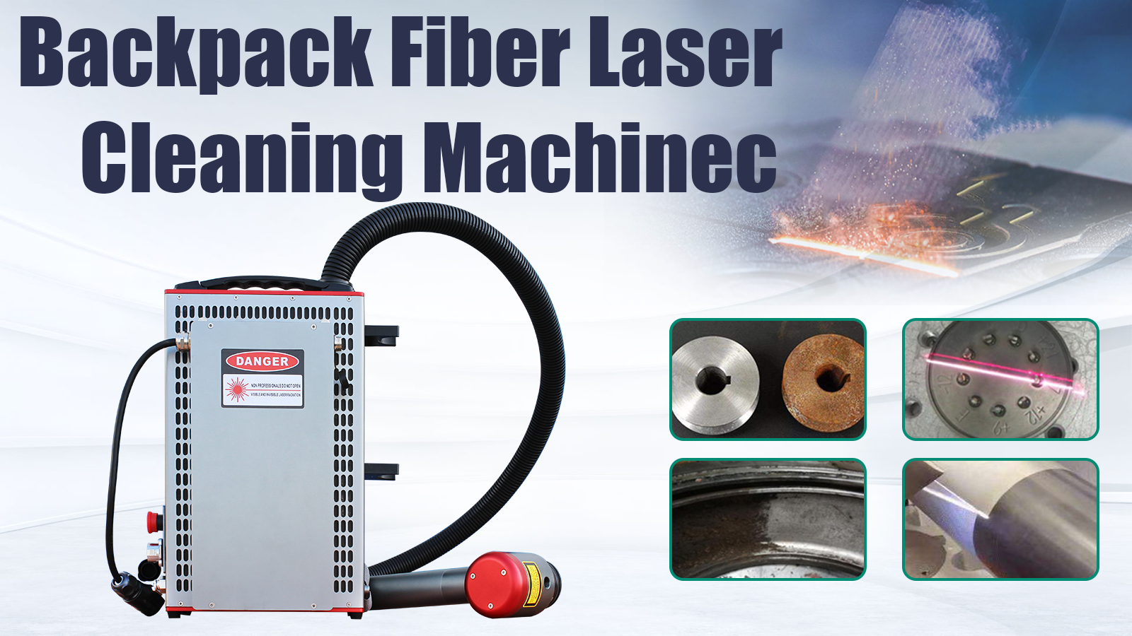 [User Guide] Backpack Fiber Laser Cleaning Machine