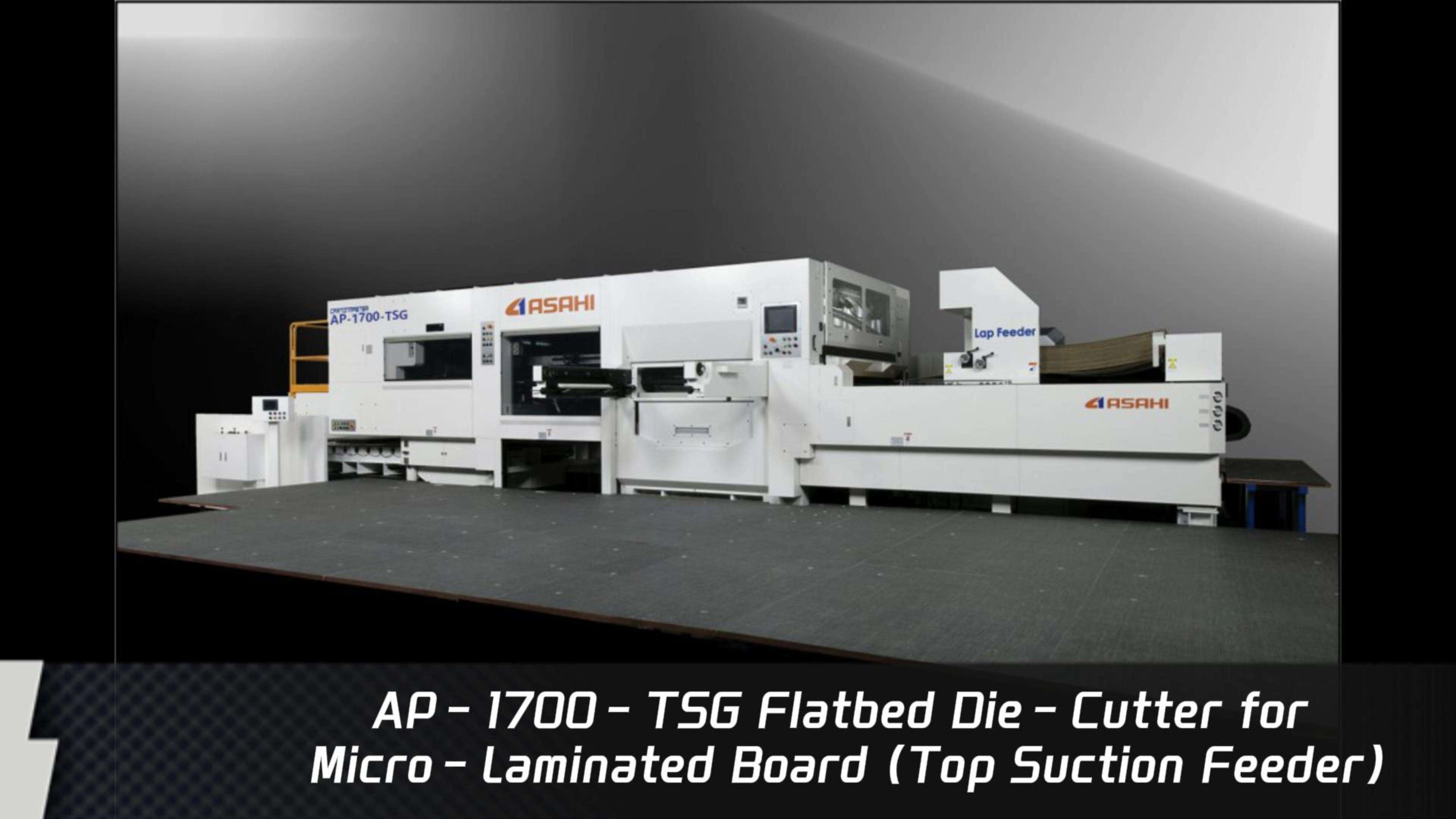 AP-1700-TSG (5750i.p.h)-Flatbed Die-Cutter for Micro-Laminated Board (Top Suction Feeder)