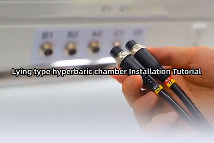 Lying type hyperbaric chamber Installation Tutorial