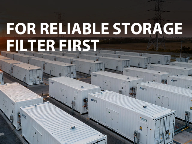 エネルギー貯蔵コンテナ用フィルター：必要な防御