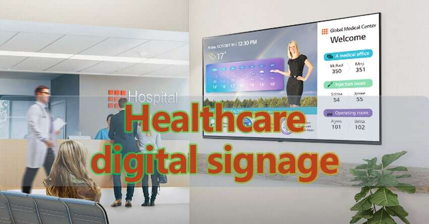 Healthcare digital signage.jpg