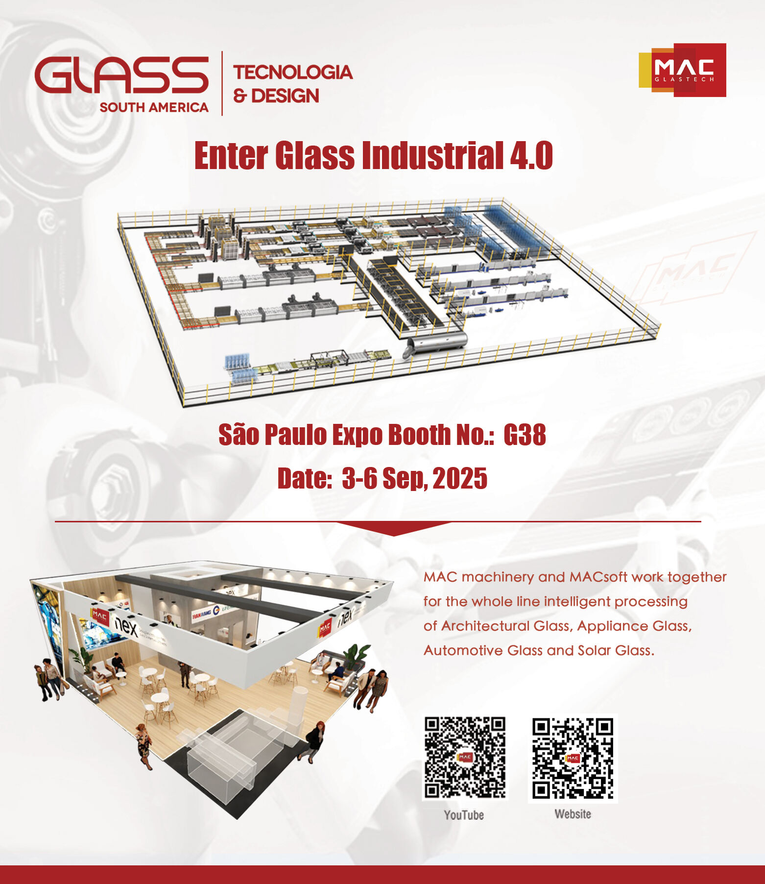  MACGLASTECH’S GLASS AUTOMATION PRODUCTION LINE TECHNOLOGY ATTRACTS GLOBAL ATTENTION AT THE SAO PAULO INTERNATIONAL FAIR