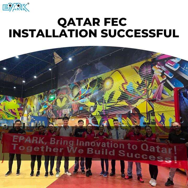 Qatar FEC Installation Update: EPARK Arcade Engineering Support