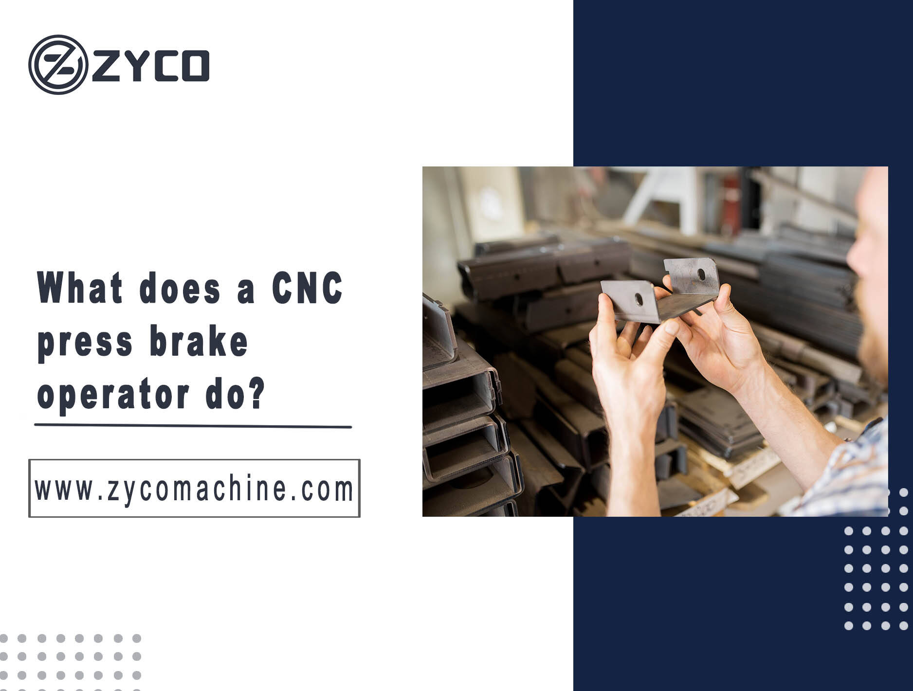 What does a CNC press brake operator do?