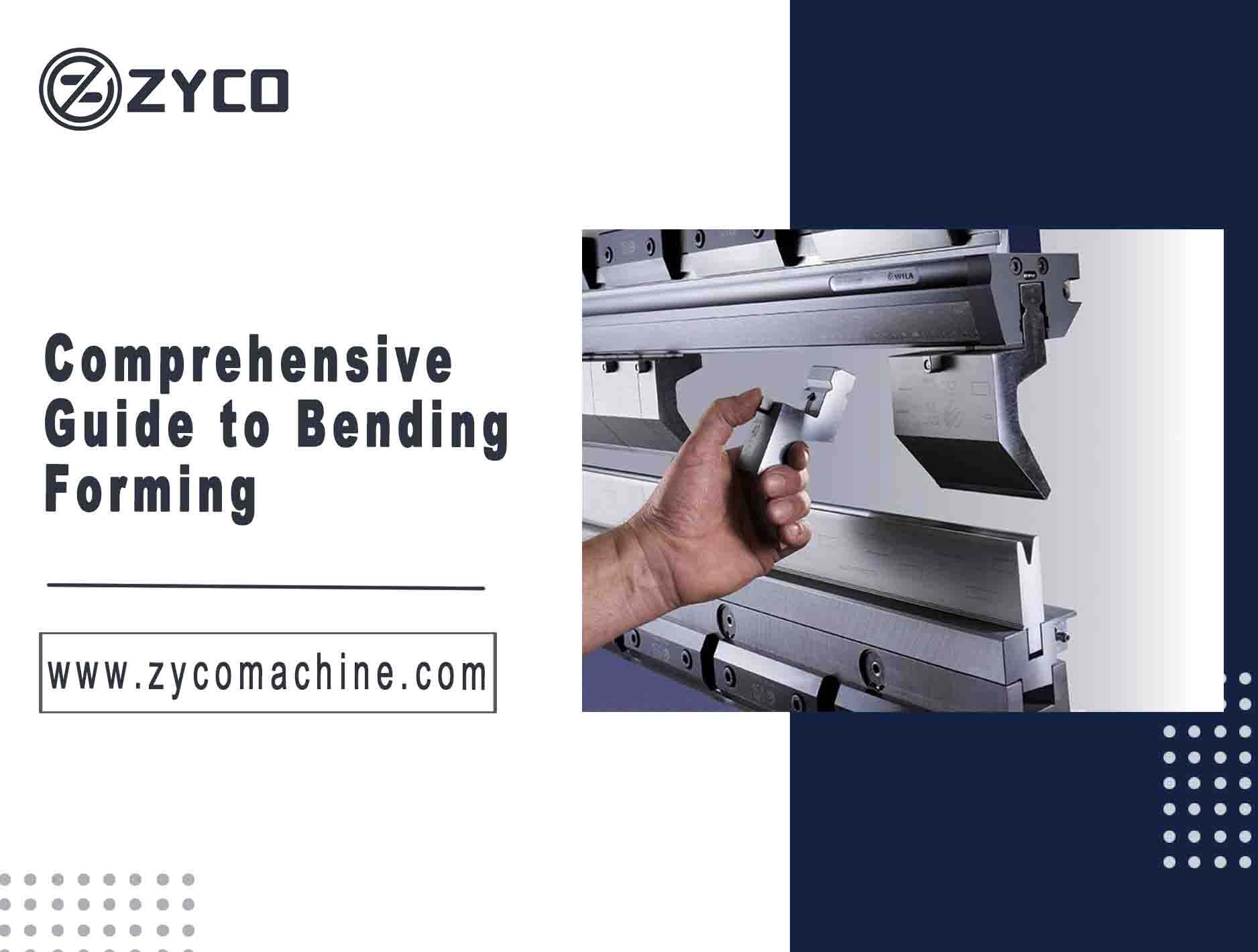 Comprehensive Guide to Bending Forming