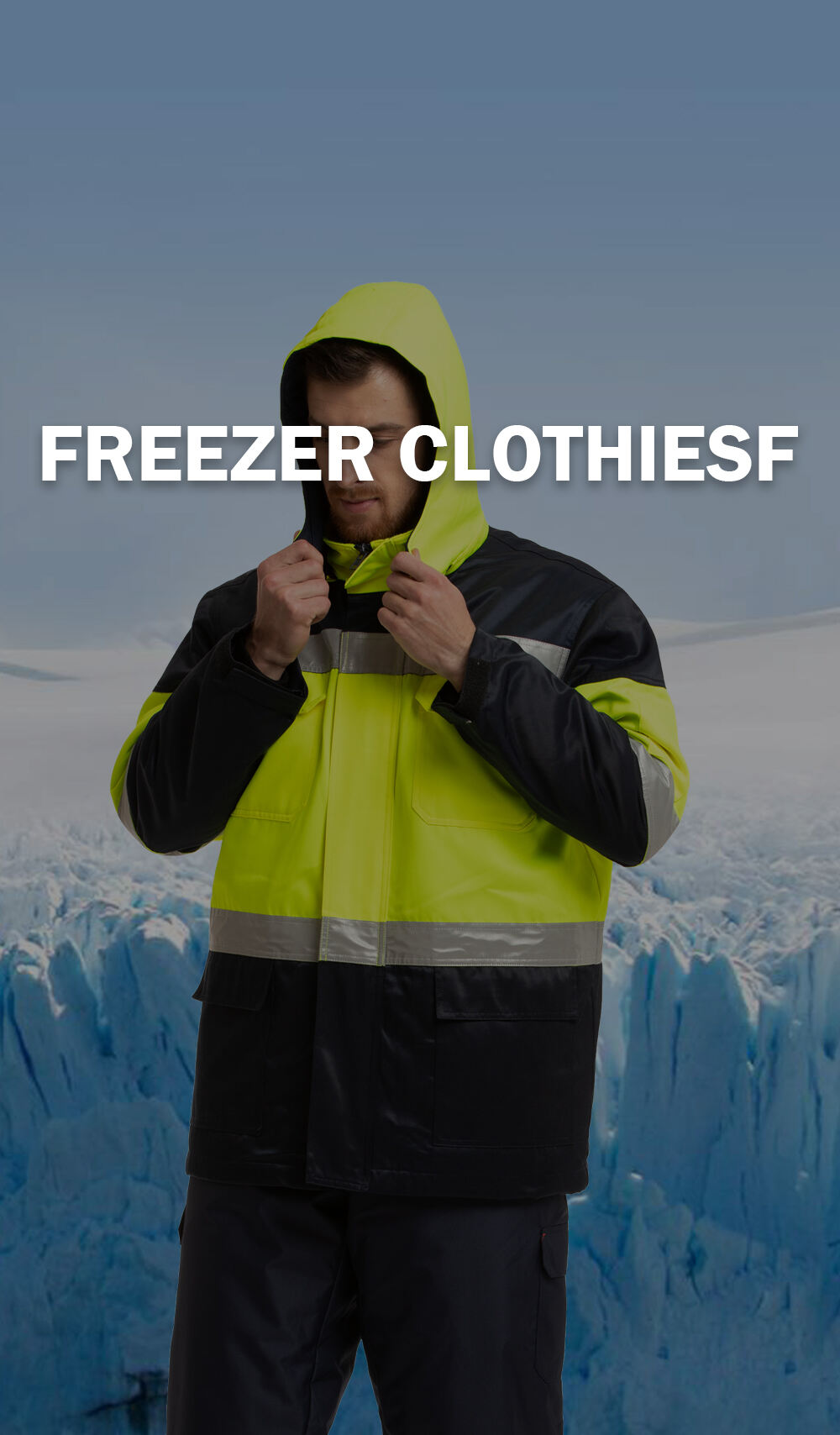 Freezer Clothes