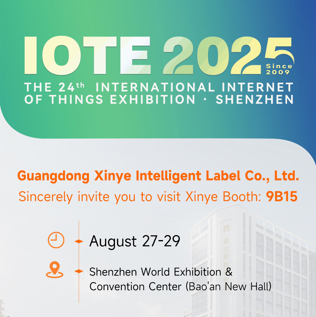 Приглашение на IOTE 2025: Присоединяйтесь к Guangdong Xinye в авангарде инноваций RFID