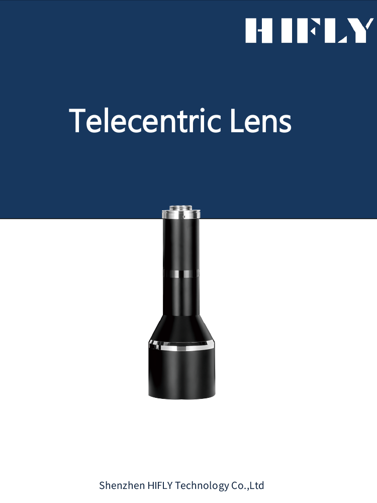 Telecentric lens.HIFLY