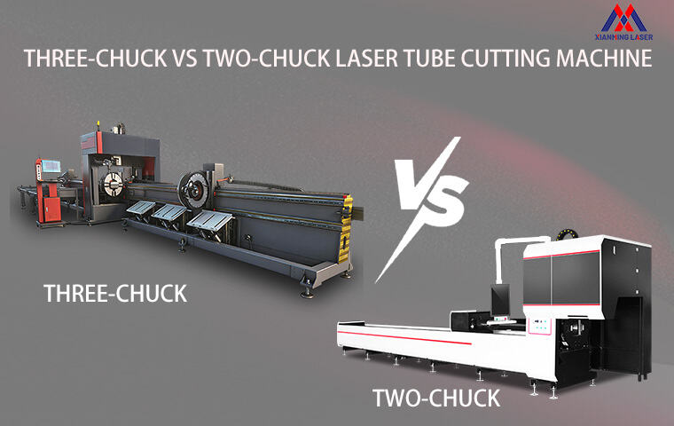 Three-Chuck vs. Two-Chuck Laser Tube Cutting Machines: Why Heavy-Duty Tube Processing Requires a Three-Chuck Solution