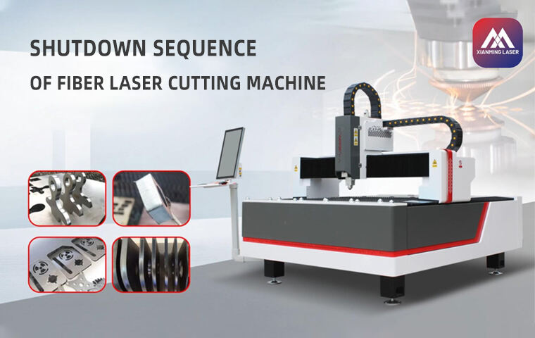 Recommended Shutdown Procedure for Fiber Laser Cutting Machine