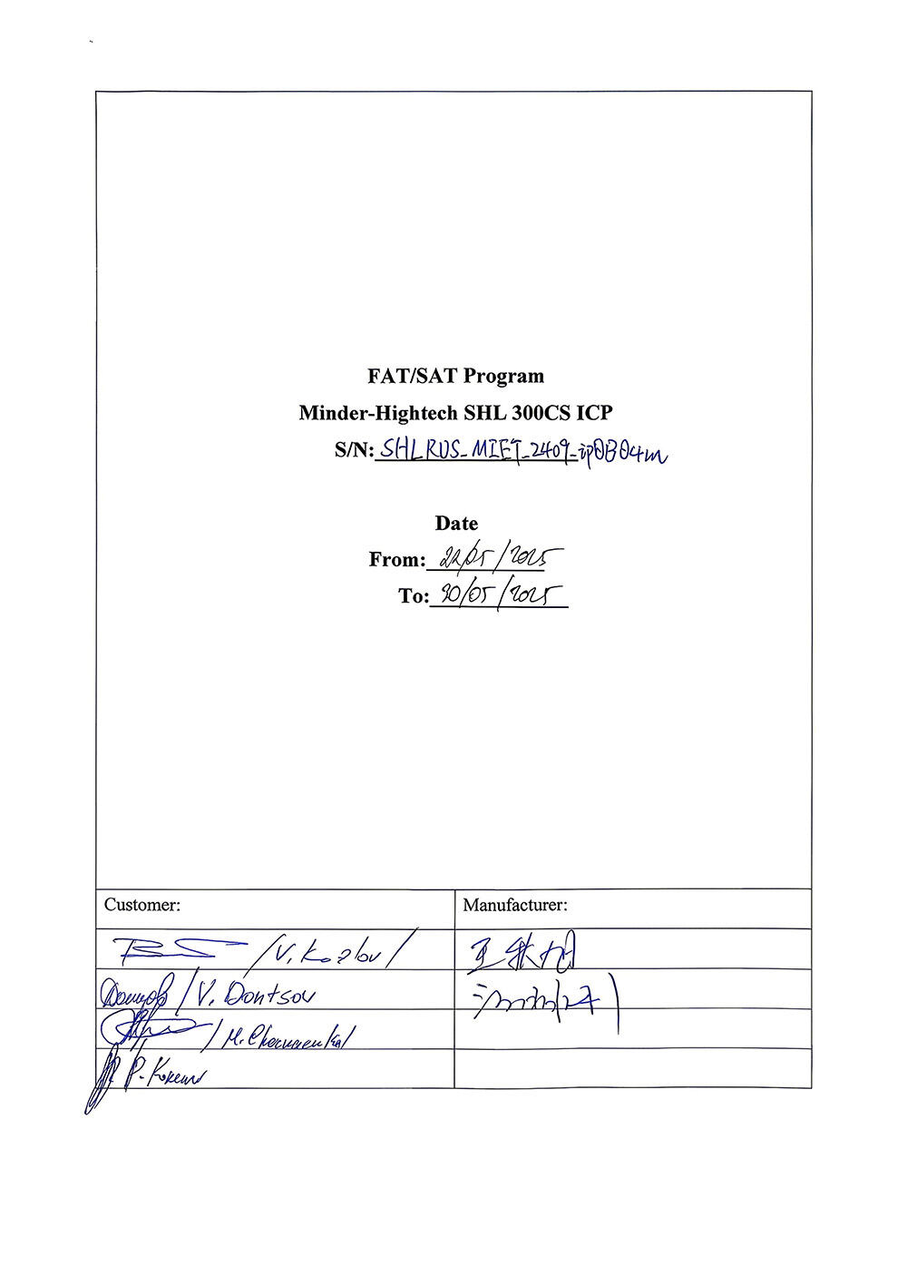SHL 300CS ICP (Inductively coupled plasma) FAT/SAT Acceptance Program