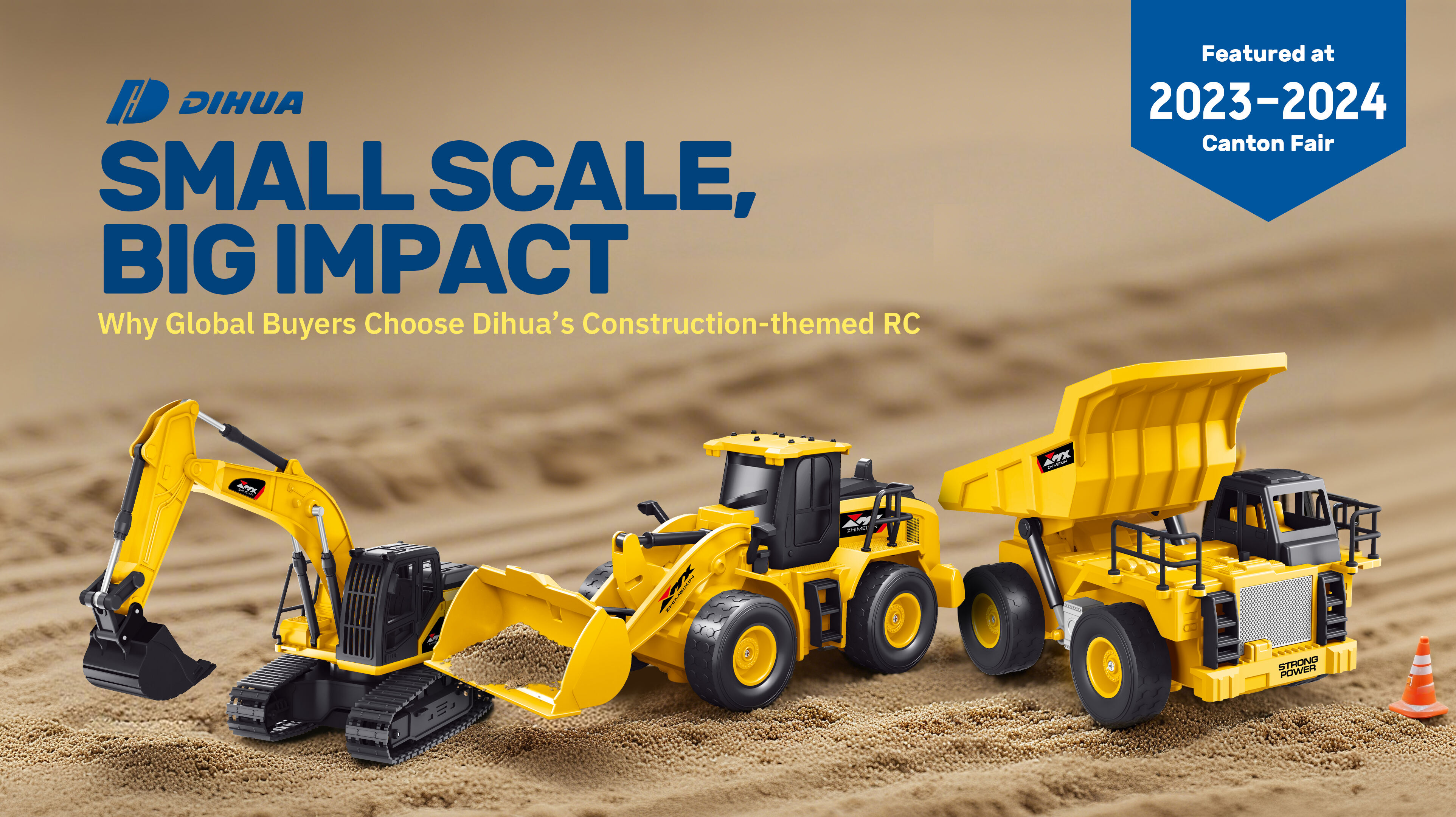 Small Scale, Big Impact: Why Global Buyers Choose Dihua’s Construction-themed RC
