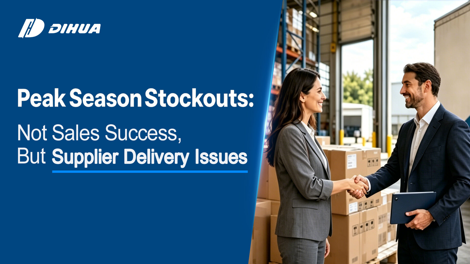 Peak Season Stockouts: Not Sales Success, But Supplier Delivery Issues