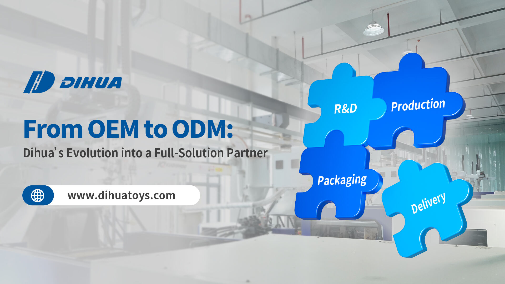 Beyond Sourcing: How Dihua Became a R&D-Driven Toy Solutions Partner