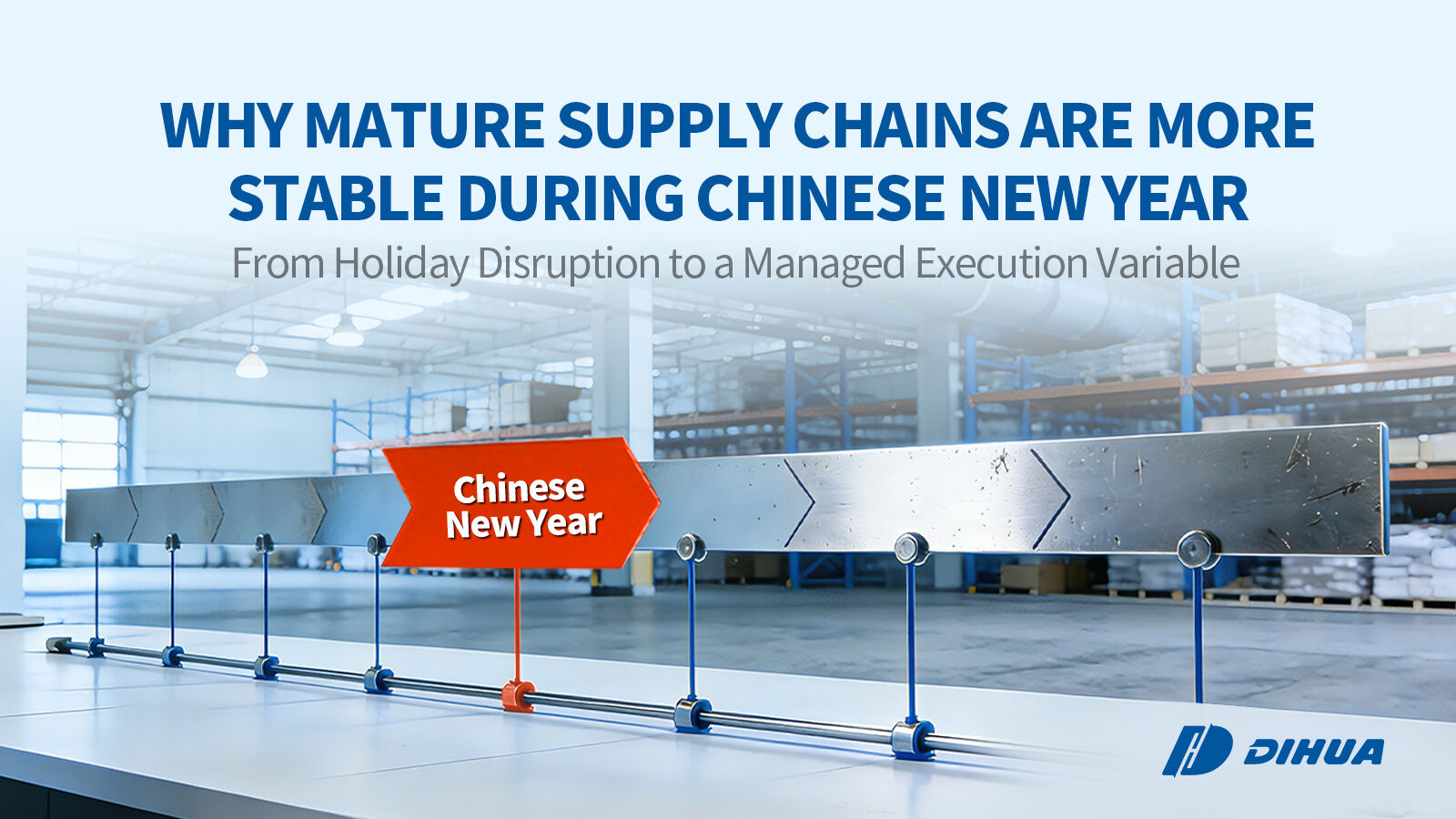 Why Mature Supply Chains Are More Stable During Chinese New Year