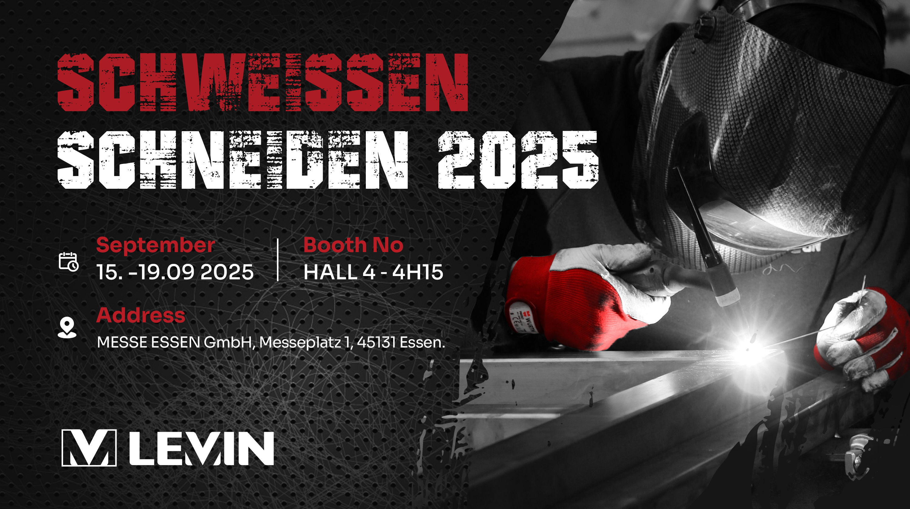Levin Svejsning på SCHWEISSEN & SCHNEIDEN 2025