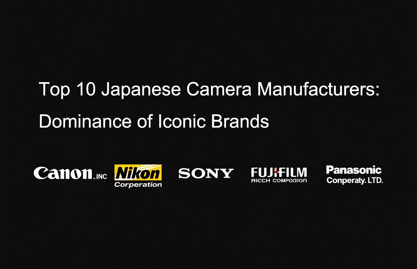 Top 10 Japanese Camera Manufacturers: Dominance of Iconic Brands