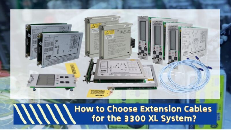 วิธีเลือกสายเคเบิลต่อขยายสำหรับระบบ 3300 XL