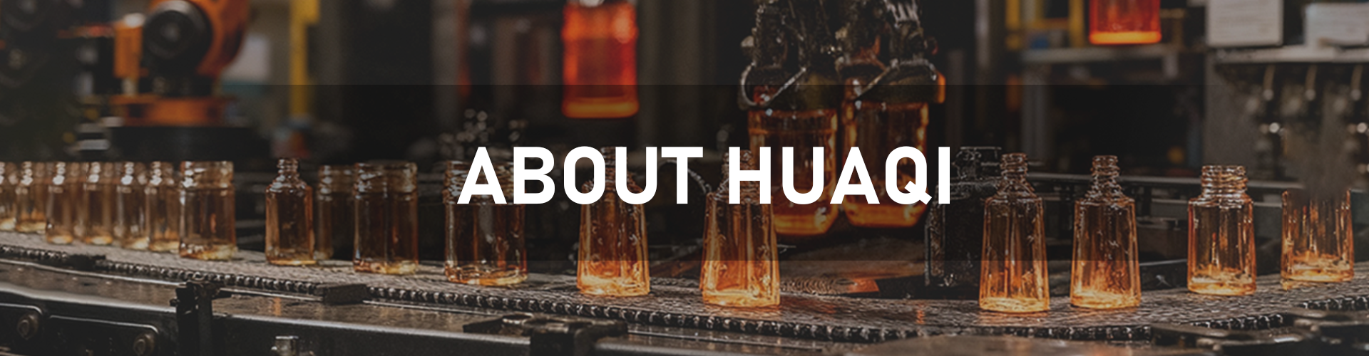 ABOUT HUAQI