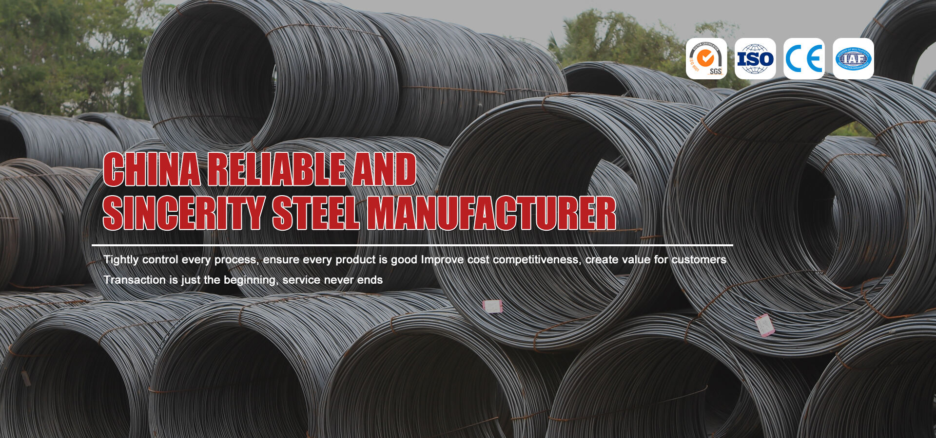 China Reliable and Sincerity Steel Manufacturer