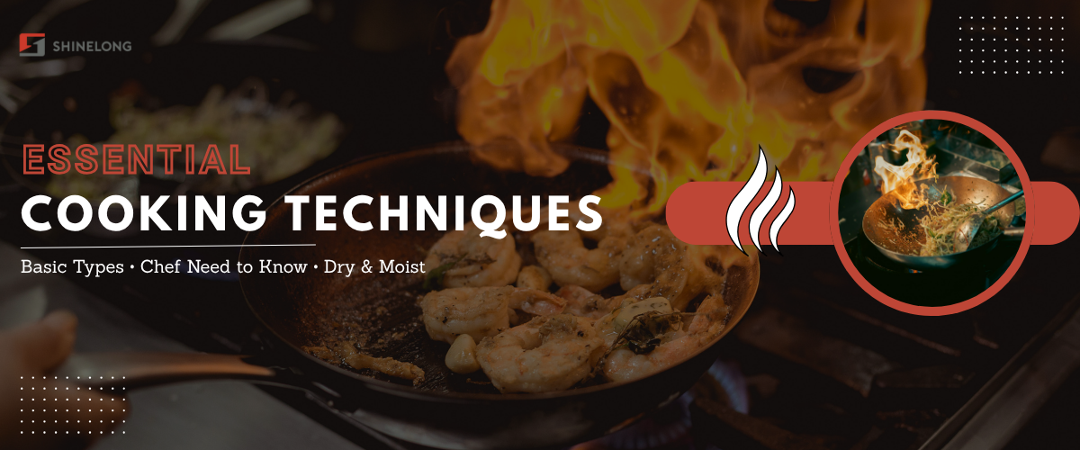 Essential Cooking Techniques Every Chef Needs to Know