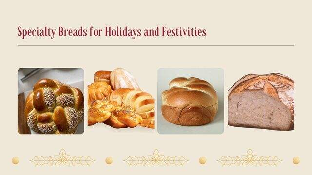 Specialty Breads for Holidays and Festivities.jpg