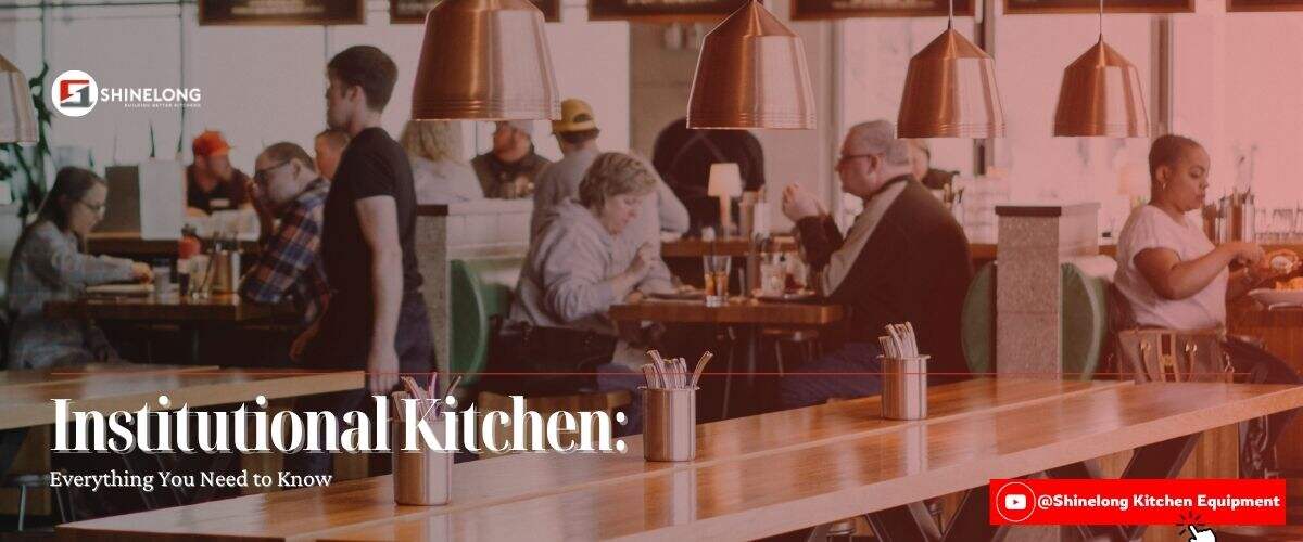 what is institutional kitchen