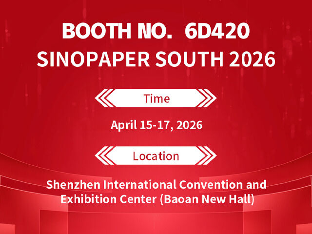 SINOPAPER SOUTH 2026