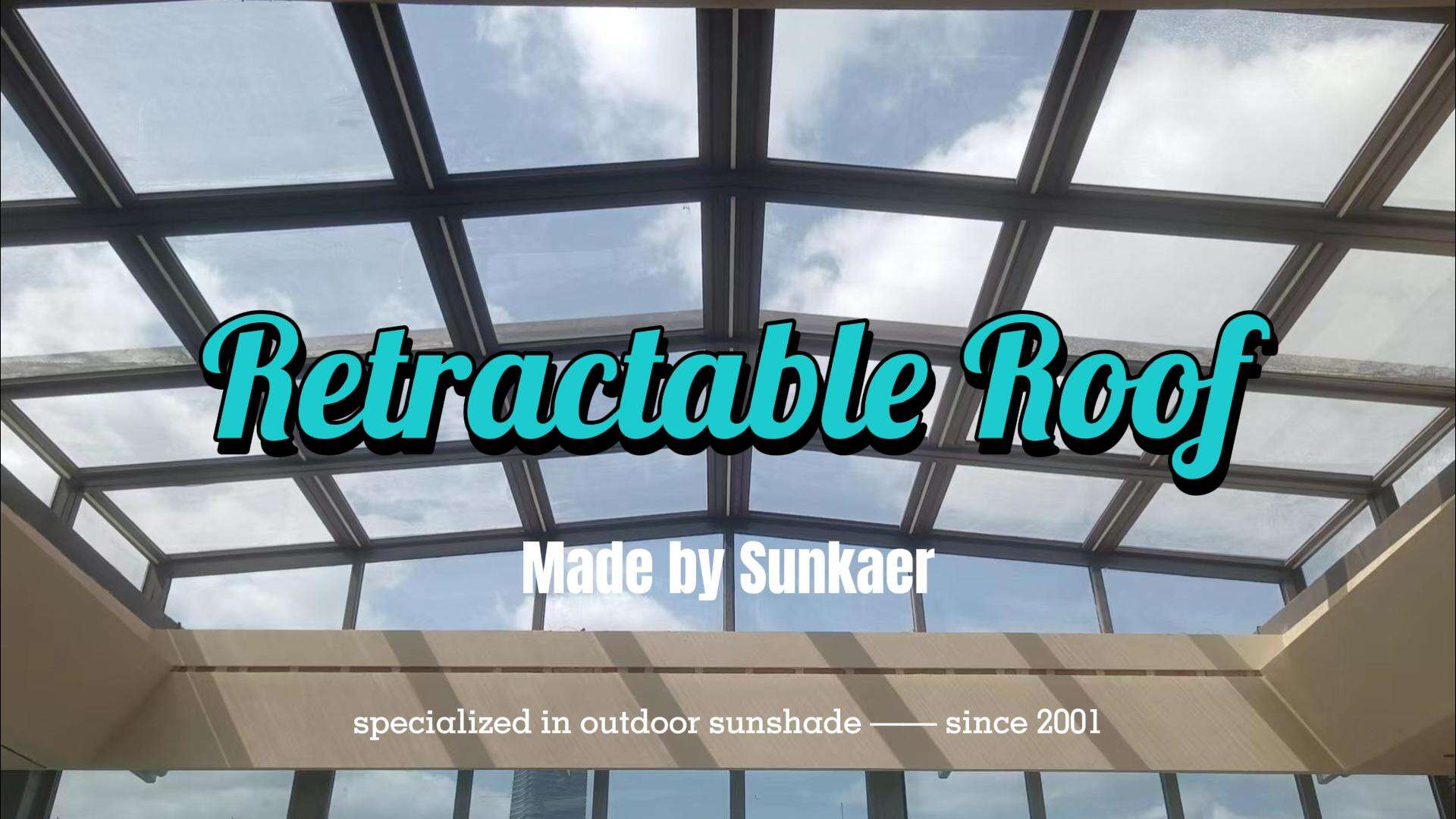 Sunkaer 100% Custom Electric Retractable Roof — Durable, Motorized Roofing for Restaurants & Venues