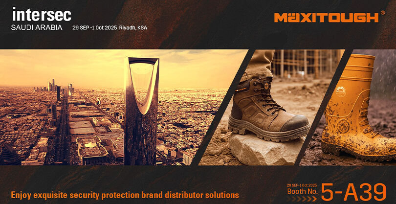 MaxiTough Showcases Safety Footwear Solutions at Intersec Saudi Arabia 2025
