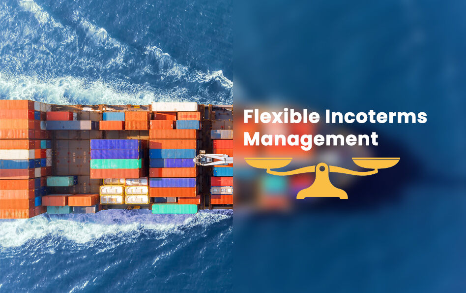 Ευέλικτη Διαχείριση Incoterms