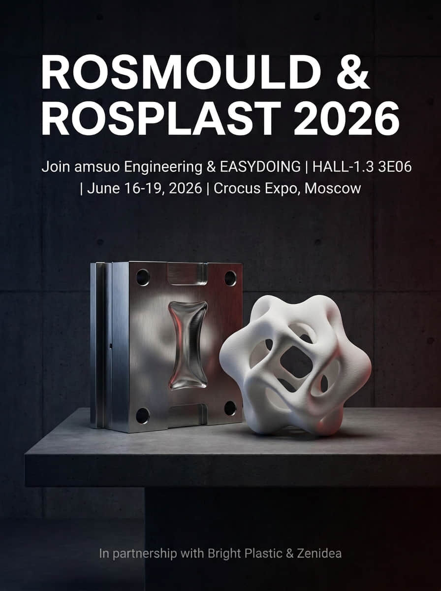 From Precision Molds to Digital Aesthetics: amsuo Jointly with Parent Company easydoing and Partners Bright Plastic, Zenidea to Showcase Integrated Ecosystem at Rosmould & Rosplast 2026 in Moscow