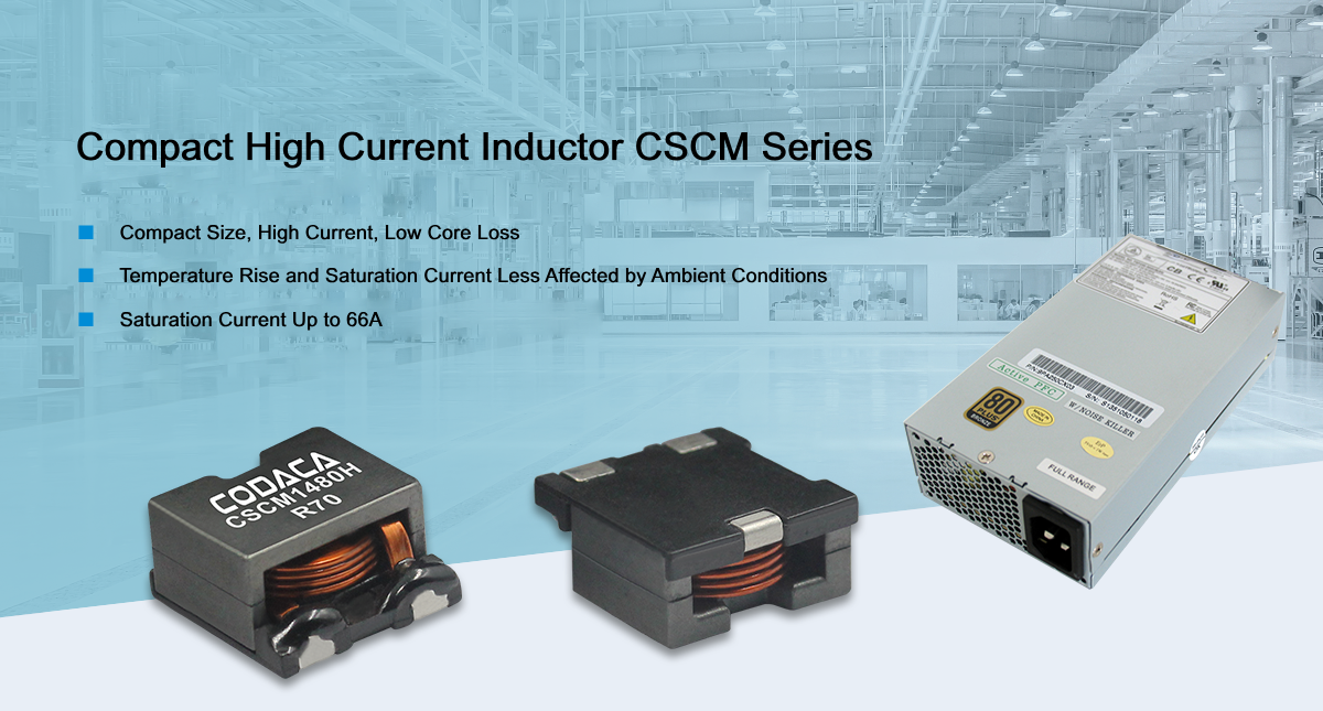 Compact High-Current Inductor CSCM Series