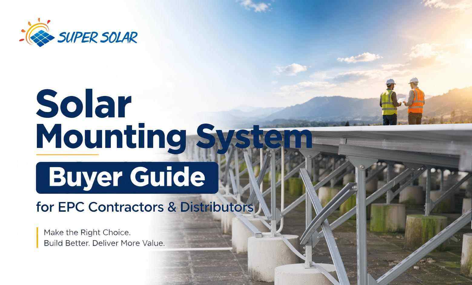 Solar Mounting System Buyer Guide for EPC Contractors & Distributors