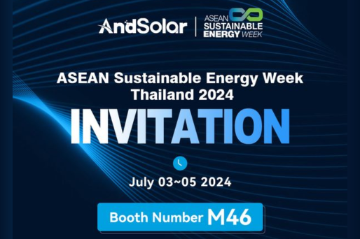 AndSolar invites you to visit us at ASEAN Sustainable Energy Week Thailand 2024. We are looking forward to see you at booth M46.