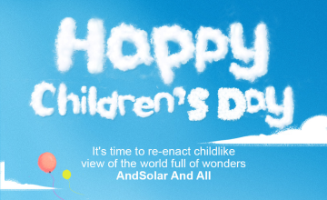 Keep the Childlike Wonder, Create the Future Protecting Every Innocent Heart with AndSolar