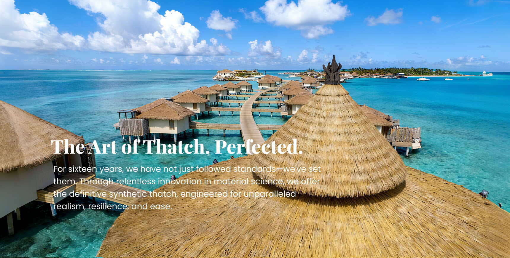 the art of thatch perfected