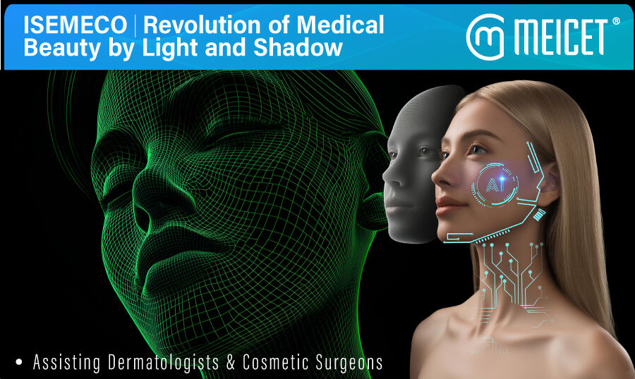ISEMECO｜Revolution of Medical Beauty by Light and Shadow