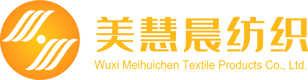 Wuxi Meihuichen Textile Products Co., Ltd.