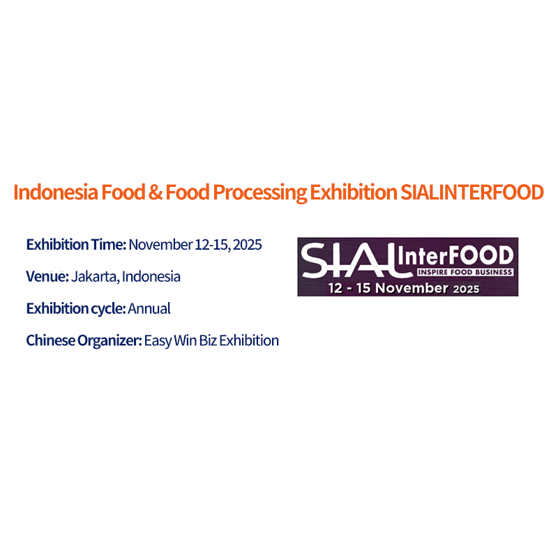 Pameran Makanan & Pengolahan Makanan Indonesia SIALINTERFOOD